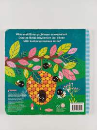 Mehiläinen ystävineen etsii tietä kotiin