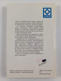 Tahdonvoimalla terveeksi : Viktor E. Franklin logoterapia