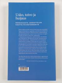 Usko, toivo ja huijaus : rohkaisusta johdattelun kautta psykoterroriin