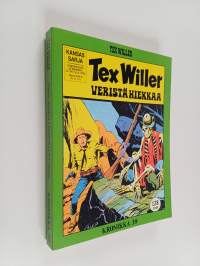 Tex Willer Kronikka 39 : Veristä hiekkaa - Pidättäkää Tex Willer!