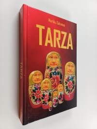 Tarza : pasifistin odysseia voimapolitiikan maailmassa