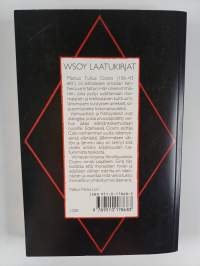 Vanhuudesta ; Ystävyydestä ; Velvollisuuksista