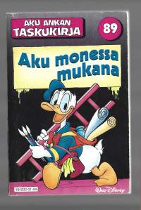 Aku Ankan taskukirja 89/ Aku monessa mukana2. painos