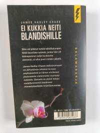 Ei kukkia neiti Blandishille