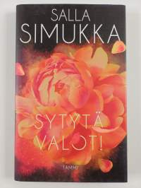 Sytytä valot! : pieniä kauniita tarinoita ; Sammuta valot! ; Sytytä valot