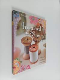 Inspired to Sew by Bari J. - 15 Pretty Projects, Sewing Secrets, Colorful Collage