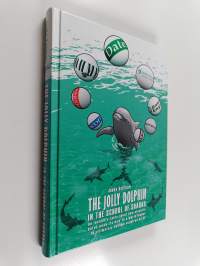 The Jolly Dolphin in the school of sharks : an insider's tales about how cleverly Datex made its way to a world leader