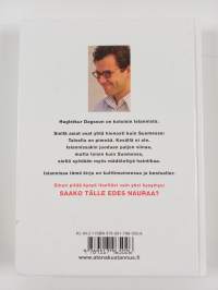 Saako tälle edes nauraa