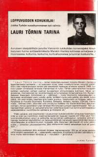 Lauri Törnin tarina : Vapaustaistelijan vaiheita Viipurista Vietnamiin
