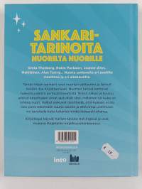 Sankaritarinoita nuorilta nuorille : tarinoita urheista edelläkävijöistä Gutenbergistä Greta Thunbergiin