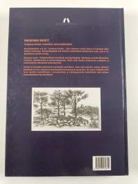 Maiseman muisti : valtakunnallisesti merkittävät muinaisjäännokset
