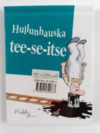 Hullunhauska tee-se itse