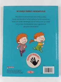 Kuka tuli sisälle ulkokengät jalassa? Mysteerejä päiväkoti Harakanpesässä