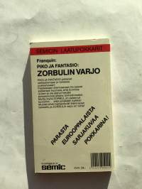 Piko ja Fantasio - Zorbulin varjo (Semicin laatupokkari 3)