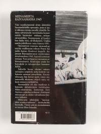 Henkensä kaupalla : miinanraivaajana Suomenlahdella 1945 (signeerattu, tekijän omiste)