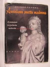 Aurinkoon puettu madonna - Kymmenen kirjoitusta taiteesta