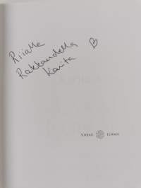 Uskalla parantua : uskomaton tositarina toivosta ja mielen voimasta (signeerattu)