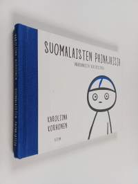 Suomalaisten painajaisia 1 : Vähäsanaista vertaistukea