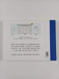 Suomalaisten painajaisia 1 : Vähäsanaista vertaistukea