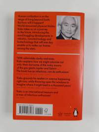 The Future of Humanity : Terraforming Mars, Interstellar Travel, Immortality, and Our Destiny Beyond