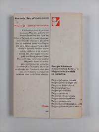 Maigret ja lauantaipäivän asiakas : komisario Maigret'n tutkimuksia