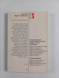 Maigret syrjästäkatsojana : komisario Maigret`n tutkimuksia