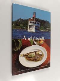 Ångbåtsbiff - mat och traditioner ombord på Strömma kanalbolagets skärgårdsbåtar : en kokbok