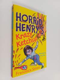 Horrid Henry's Krazy Ketchup