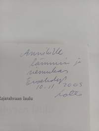 Rajarahvaan laulu - tutkimus Vuokkiniemen kalevalamittaisesta runokulttuurista 1821-1921 (signeerattu, tekijän omiste)