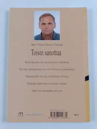 Toisin sanottua