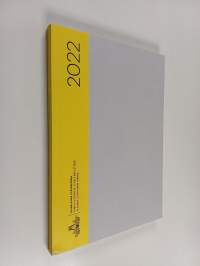Suomalainen tiedeakatemia : vuosikirja 2022 = Finnish academy of science and letters = Academia scientiarum Fennica - Suomalainen tiedeakatemia 2022 - Finnish aca...