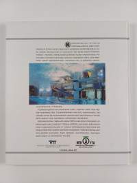 Kalliorakentamisen neljäs aalto : ympäristövastuullinen maanalainen rakentaminen, suunnittelu ja toteutus