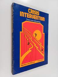 Crisis Intervention : Theory and Methodology
