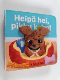 Heipä hei, pikku koira!