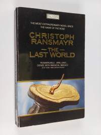 The last world : with an Ovidian repertory