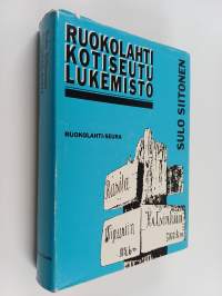 Ruokolahti : kotiseutulukemisto