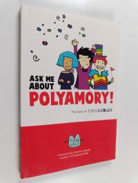 Ask Me about Polyamory : The Best of Kimchi Cuddles