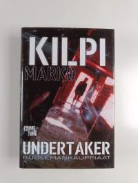 Undertaker : Kuolemankauppiaat