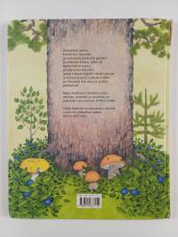 Ikihongan salaisuus : metsässä tapahtuu