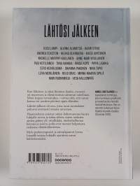 Lähtösi jälkeen : kertomuksia surusta ja selviytymisestä