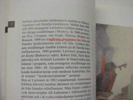 Avantgarde 1910 - 1930 venäläistä ja neuvostoliittolaista taidetta
