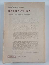 Hatha-yoga : vägledning i fysisk fostran och koncentration