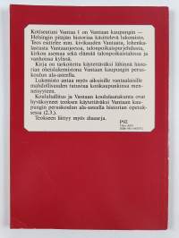Kotiseutuni Vantaa 1 : Historian lukemisto 5. ja 6. luokalle
