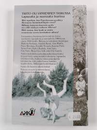 Tahto oli vanhempien taskussa : lapsuutta ja nuoruutta Inarissa