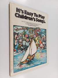 It's Easy to Play Children's Songs