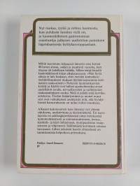 Mihin kasvimme kelpaavat : ruokaa, ryytiä ja rohtoa luonnosta