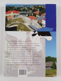 Matkakohteena Viro : Tallinnasta Viron saarille ja sydänmaille