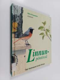 Linnunpöntössä : opi tuntemaan kesän lintuja