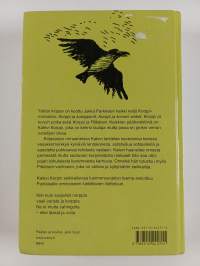 Kalevi Korpin seikkailut : Korppi ja kumppanit ; Korppi ja korven veikot ; Korppi ja korpin poika ; Korppi ja Pitkänen (yhteisnide)