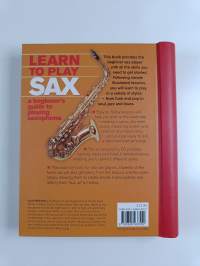 Learn to Play Sax - A Beginner's Guide to Playing Saxophone